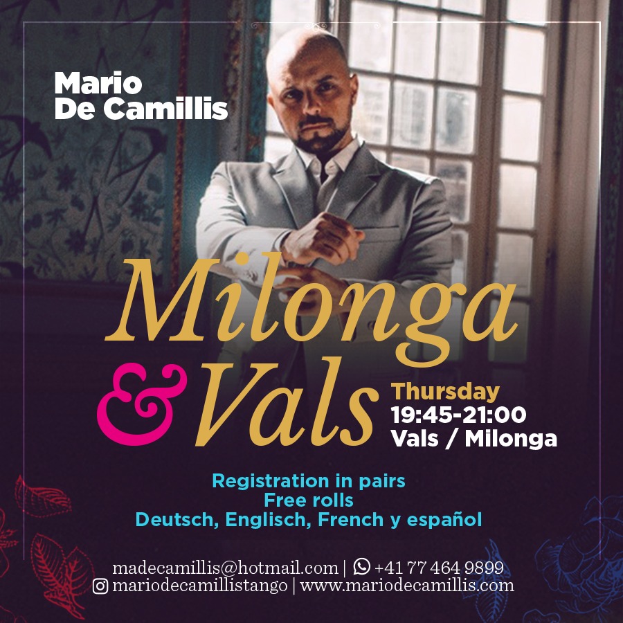 Donnerstag 19:45 Uhr Milonga & Vals mit Mario De Camillis